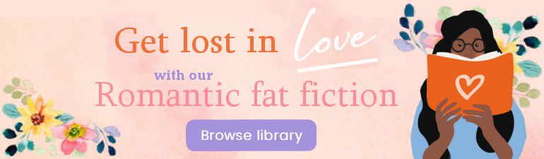 Click to filter stories by BBW romance, showing a young fat admirer reading romance books about fat people and relationships.